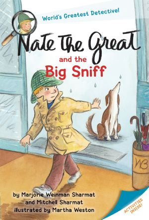 [Nate the Great 18] • Nate the Great and the Big Sniff